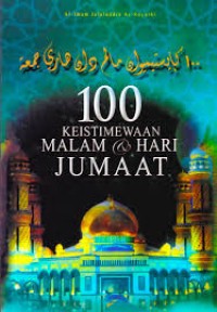 Image of 100 Keistimewaan Malam dan Hari Jumaat