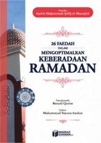 Image of 26 Faedah Dalam Mengoptimalkan Keberadaan Bulan Ramadan