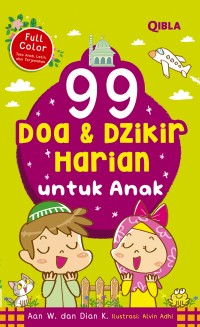 99 Doa & Dzikir Untuk Anak