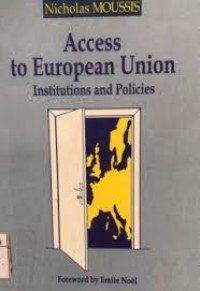 Access to European Union: Institutions and Policities