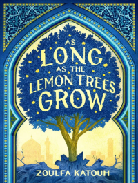 Image of As Long As the Lemon Tree Grow