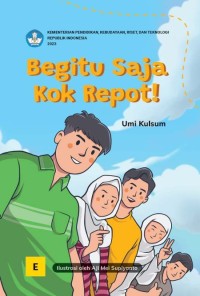 Image of Begitu Saja Kok Repot