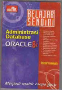 Image of Belajar Sendiri : Administrasi Database Oracle8i