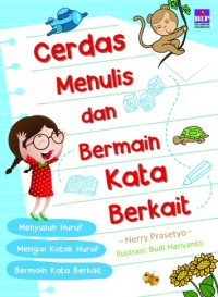 Cerdas Menulis dan Bermain Kata Berkait