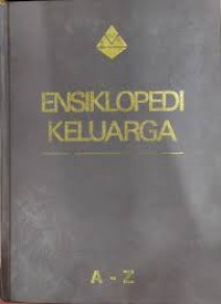 Image of Ensiklopedi Keluarga : A-Z