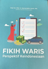 Image of Fikih Waris : Perspektif Keindonesiaan