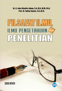 Image of FILSAFAT ILMU, ILMU PENGETAHUAN DAN PENELITIAN