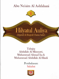 Image of Hilyatul Auliya Jilid 1: Sejarah & Biografi Ulama Salaf