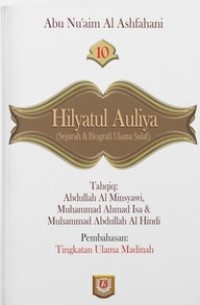 Image of Hilyatul Auliya Jilid 10: Sejarah & Biografi Ulama Salaf