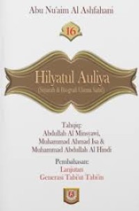Image of Hilyatul Auliya Jilid 16: Sejarah & Biografi Ulama Salaf
