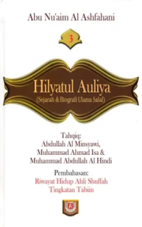 Image of Hilyatul Auliya Jilid 3: Sejarah & Biografi Ulama Salaf