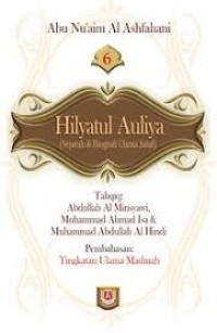 Image of Hilyatul Auliya Jilid 6: Sejarah & Biografi Ulama Salaf