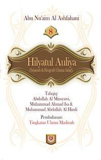 Image of Hilyatul Auliya Jilid 8: Sejarah & Biografi Ulama Salaf