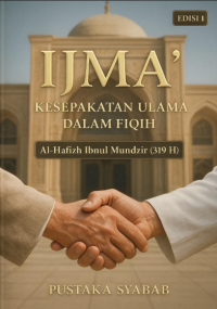 Image of Ijma' : Kesepakatan Ulama dalam Fiqih