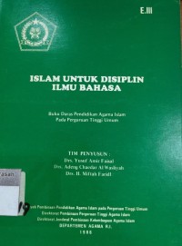 Image of Islam Untuk Disiplin Ilmu Bahasa