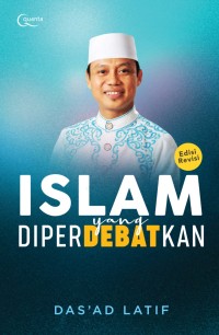 Islam yang Diperdebatkan : Edisi Revisi