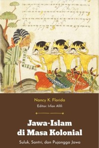 Image of Jawa-Islam di Masa Kolonial: Suluk, Santri, dan Pujangga Jawa