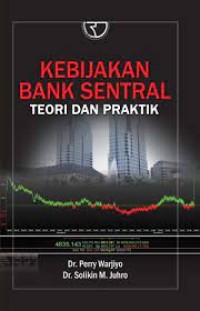 Kebijakan Bank Sentral Teori Dan Praktik