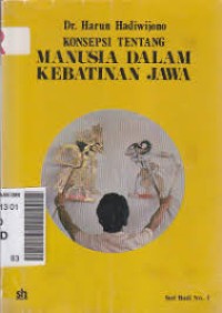 Konsepsi Tentang Manusia Dalam Kebatinan Jawa