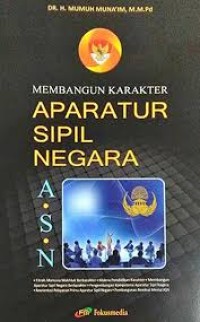 Membangun Karakter Aparatur Sipil Negara