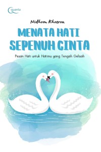 Menata Hati Sepenuh Cinta