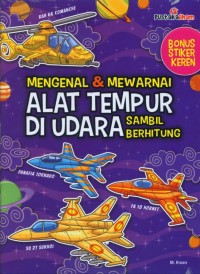 Mengenal & Mewarnai Alat Tempur Di Udara Sambil Berhitung