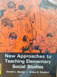 New Approaches to Teaching Elementary Social Studies
