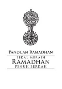 Image of Panduan Ramadhan - Bekal Meraih Ramadhan Penuh Berkah