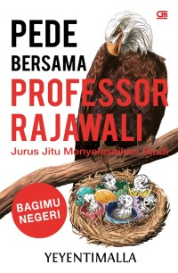 Pede Bersama Professor Rajawali