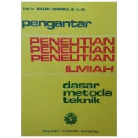 Image of Pengantar Penelitian Ilmiah Dasar Metoda Teknik