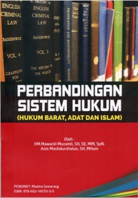Image of PERBANDINGAN SISTEM HUKUM (HUKUM BARAT, ADAT DAN ISLAM)