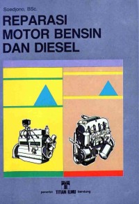 Reparasi Motor Bensin Dan Diesel