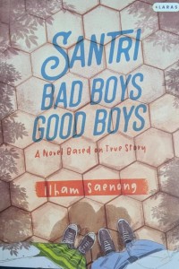 Image of Santri Bad Boys Good Boys