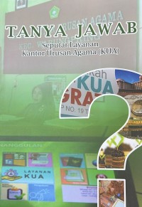 Image of Tanya Jawab Seputar Layanan Kantor Urusan Agama (KUA)