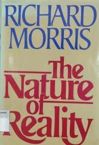 The Nature of Reality