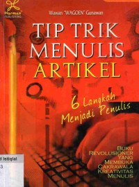 Image of Tip Trik Menulis Artikel: 6 Langkah menjadi Penulis