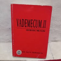 Image of Vademecum. II: Seorang Muslim