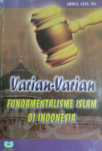Image of Varian-varian Fundamentalisme Islam di Indonesia