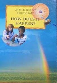 Image of World Book's Childcraft : How Does It Happen?